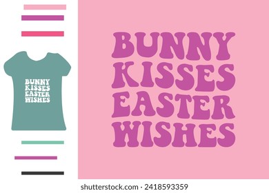 Bunny kisses easter wishes t shirt design 