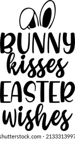 bunny kisses easter wishes

Trending vector quote on white background for t shirt, mug, stickers etc.
