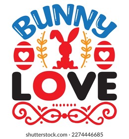 Bunny Love T-Shirt Design Vector File