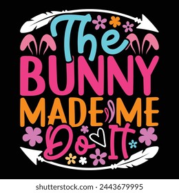 The bunny made me do it 