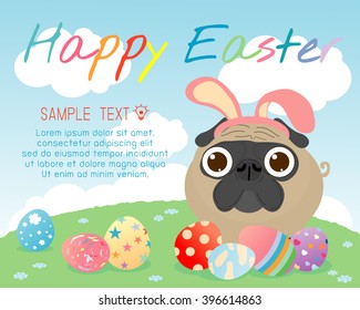 bunny pug with colorful easter eggs on grass, Happy Easter, Happy Easter banners with easter eggs, pug rabbit  and Easter eggs, Vector illustration.