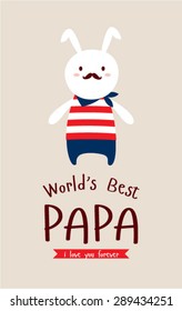 bunny world's best papa