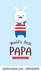 bunny world's best papa