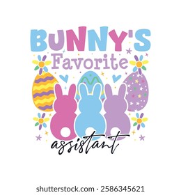 Bunny's favorite assistant Easter Sunday, Bunny's favorite family Easter Sunday designs