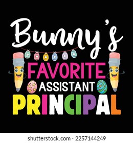 Bunny's Favorite Assistant Principal Happy Easter Sunday Bunny