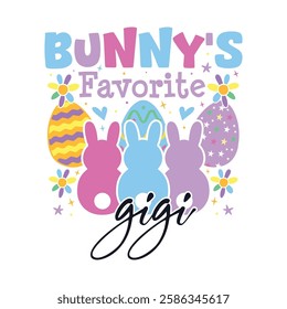 Bunny's favorite Gigi Easter Sunday, Bunny's favorite family Easter Sunday designs