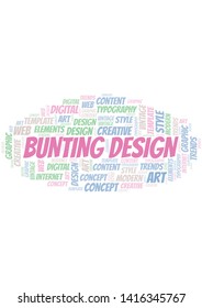 Bunting Design word cloud. Wordcloud made with text only.