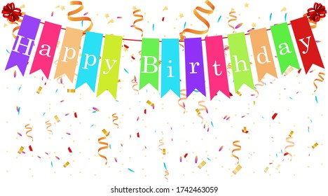 Bunting flags banner with Happy Birthday letter. Colorful Party Flags, Confetti, stars and ribbons.Background - Editable Vector. Stock vector illustration on isolated background. 