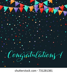 Bunting flags garland. Fantastic celebration card. Bright holiday decorations and confetti. Bunting flags garland vector illustration.