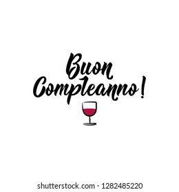 Buon Compleanno. Lettering. Translation from Italian - Happy Birthday. Modern vector brush calligraphy. Ink illustration