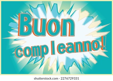  'Buon compleanno' it means happy birthday in italy. postcard, in a grunge style. Card - Editable, grunge effects. Wishing card in mint colors. background with space for your design