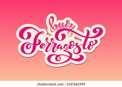 Buon ferragosto - Happy ferragosto italian summer festival. Typographic vector design for greeting card, invitation card, background, lettering composition. Handwritten modern brush lettering.