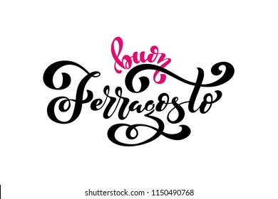 Buon ferragosto - Happy ferragosto italian summer festival. Typographic vector design for greeting card, invitation card, background, lettering composition. Handwritten modern brush lettering.