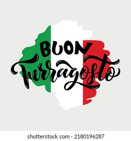 Buon Ferragosto (Happy Ferragosto) Italian summer festival. Vector greeting card with handwritten text on Italian flag background, Hand lettering typography, modern brush calligraphy. Holiday poster