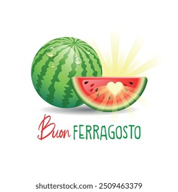 Buon Ferragosto. Happy Summer Holidays in Italian. Italian summer holidays concept with sun and watermelon on white background. Vector illustration.