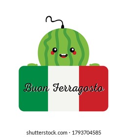 Buon Ferragosto, Happy Ferragosto vector illustration, card with cute watermelon character and italian flag for traditional mid-august italian holiday.