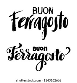 Buon ferragosto  italian summer festival hand lettering. Translation "Happy ferragosto". For poster, banner, logo, icon, promo, celebration issues. Colourful concept for august holiday in Italy. 