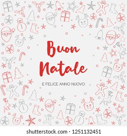 Buon Natale e Felice Anno Nuovo - italian Christmas wishes. Vector