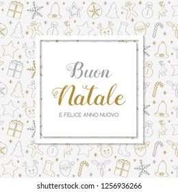 Buon Natale e Felice Anno Nuovo - italian Christmas wishes. Vector