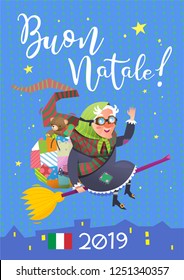 Buon Natale means Merry Christmas. Befana - traditional Italian character, who brings presents at Epiphany - january holiday. Greeting card. Vector illustration