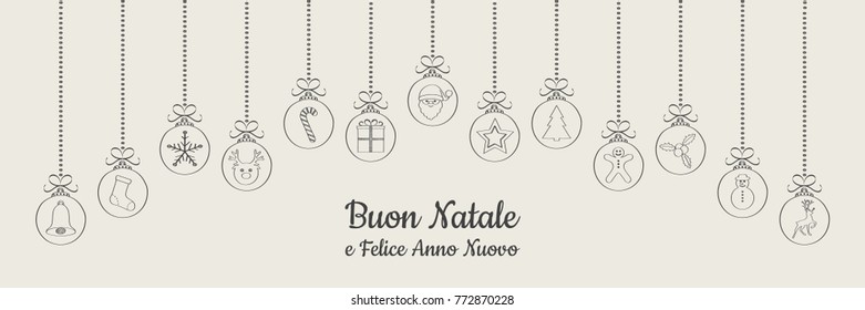 Buon Natale - Merry Christmas in Italian. Christmas card with ornaments. Vector.