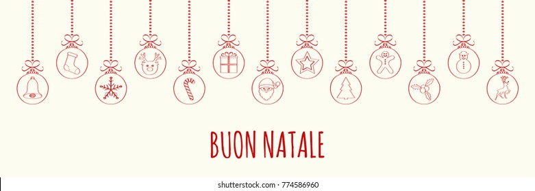 Buon Natale - Merry Christmas in Italian. Christmas card with ornaments. Vector.	
