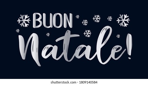 Buon Natale quote in Italian as logo or header. Translated Merry Christmas.    Celebration Lettering for poster, card