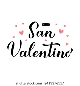 Buon San Valentino - Happy Valentines Day in Italian. Calligraphy hand lettering. Vector template for poster, postcard, logo design, flyer, banner, sticker, t-shirt, etc