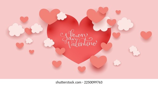 Buon San Valentino translation from italian Happy Valentine day. Handwritten calligraphy lettering illustration. Vector background with paper cut hearts and clouds, banner template.