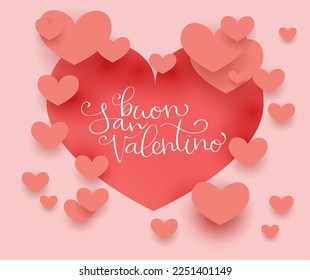 Buon San Valentino translation from italian Happy Valentine day. Handwritten calligraphy lettering illustration. Vector background with paper cut hearts, banner template.