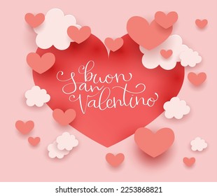 Buon San Valentino translation from italian Happy Valentine day. Handwritten calligraphy lettering illustration. Vector background with paper cut hearts and clouds, banner template.