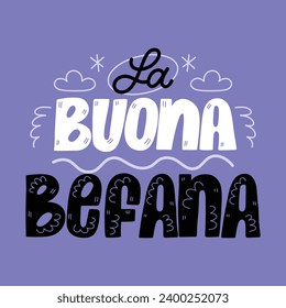 Buona Befana background. Translation: Happy Epiphany. witch flying on a broom. Cartoon Vector illustration for Poster, Banner, Greeting, Card, Post.