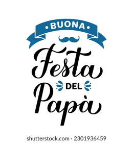 Buona festa del papa caligrafía con letras aisladas en blanco. Feliz Día de los Padres en italiano. Plantilla vectorial para afiches, banner, tarjeta de saludo, volante, postal, invitación, etc.