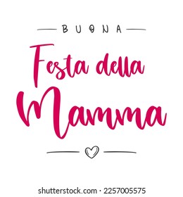 Buona Festa della Mamma, italian text. Happy mother's Day. Vector