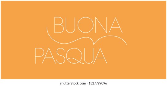 Buona Pasqua - Happy Easter hand drawn lettering, written in Italian, on yellow background. Flat vector illustration for Easter design and decoration, invitations, greetings, prints, cards, posters.