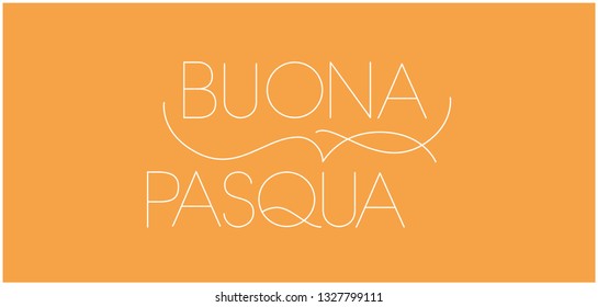 Buona Pasqua - Happy Easter hand drawn lettering, written in Italian, on yellow background. Flat vector illustration for Easter design and decoration, invitations, greetings, cards, prints, posters.
