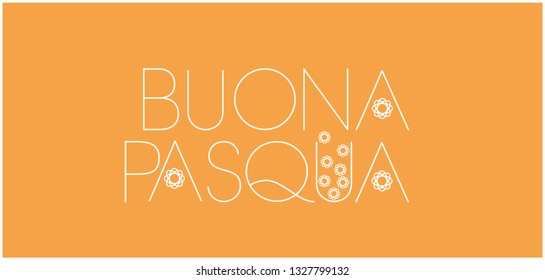 Buona Pasqua - Happy Easter hand drawn lettering, written in Italian, on yellow background. Flat vector illustration for cards, posters, greetings, invitations, prints, Easter design and decoration.