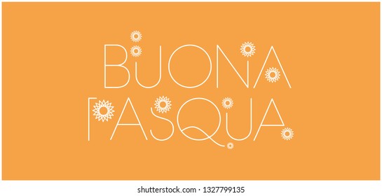 Buona Pasqua - Happy Easter hand drawn lettering, written in Italian, on yellow background. Flat vector illustration for Easter design and decoration, cards, posters, greetings, invitations, web.