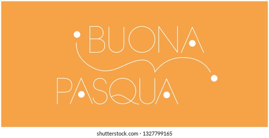 Buona Pasqua - Happy Easter hand drawn lettering, written in Italian, on yellow background. Flat vector illustration for cards, invitations, greetings, posters, prints, Easter design and decoration.