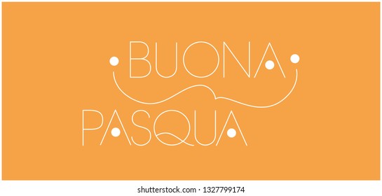 Buona Pasqua - Happy Easter hand drawn lettering, written in Italian, on yellow background. Flat vector illustration for invitations, cards, greetings, posters, prints, Easter design and decoration.