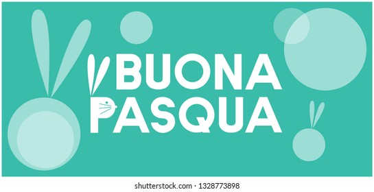 Buona Pasqua - Happy Easter hand drawn lettering, written in Italian, on turquoise background. Flat vector illustration for Easter design and decoration, cards, invitations, greetings, prints, web.