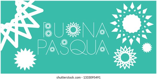Buona Pasqua - Happy Easter hand drawn lettering, written in Italian, on turquoise background. Flat vector illustration for Easter design and decoration, cards, posters, greetings, invitations, prints