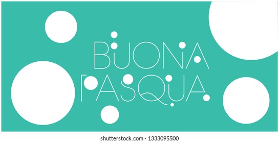 Buona Pasqua - Happy Easter hand drawn lettering, written in Italian, on turquoise background. Flat vector illustration for invitations, cards, greetings, posters, prints, Easter design and decoration