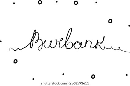 Burbank. City in the USA. One line drawing doodle hand drawn. Vector object illustration, minimalism hand drawn sketch design modern 