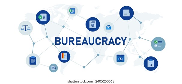 bureaucracy system and process document paper organization company or law workflow