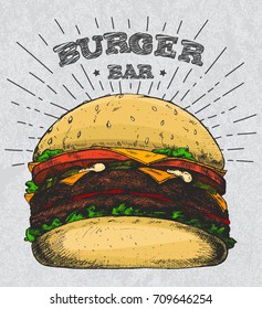 "Burger Bar". Vector hand drawn burger in retro style on grunge background with star rays. Good fore icon, fast food emblem, bar sign, bistro logo.