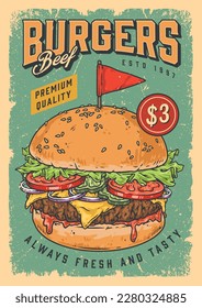 Burger beef colorful vintage flyer with appetizing hamburger from fast food cafe with tasty snacks of premium quality vector illustration