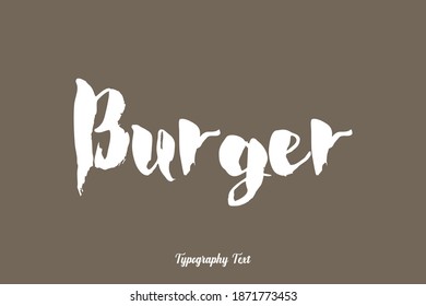 Burger Bold Typeface Typography On Brown Background