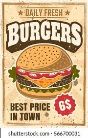 Burger colored advertising poster in vintage style for fast food institution with grunge textures and sample text on separate layers