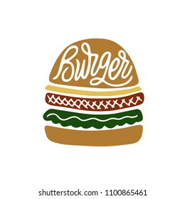 Burger doodle art with hand lettering for your print or digital design (cards, advertisement, apparel, signs, posters, banners, etc.) Cute modern illustrated icon.